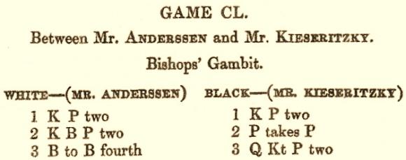 The Immortal Game (Anderssen v Kieseritzky) by Edward Winter