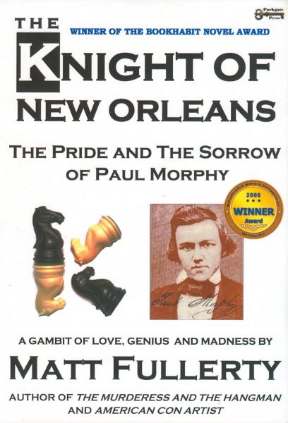 When Paul Morphy brought chess mania to New Orleans